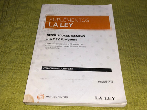 Resoluciones Técnicas (f. A. C. P. C. E. ) Vigentes - La Ley