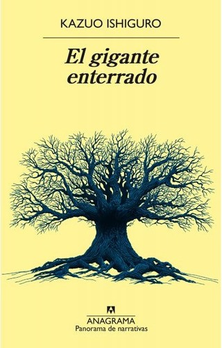 Gigante Enterrado, El - Kazuo Ishiguro