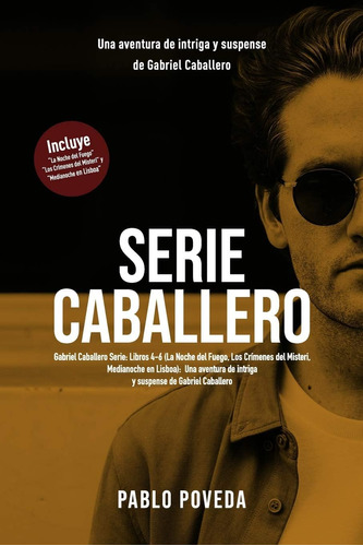 Libro: Gabriel Caballero Serie: Libros 4-6 (la Noche Del Fue