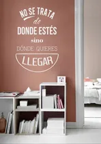 Comprar Vinilos Decorativos Color Blanco Frases No Se Trata De Donde