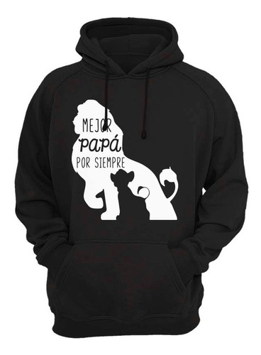 Sudadera Mejor Papá Por Siempre León Regalo Papá