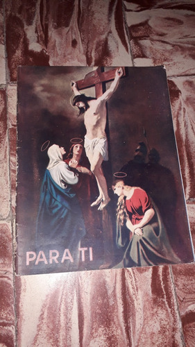 Revista Antigua Para Ti Nº 675 Año 1935 Nota De Resurrección