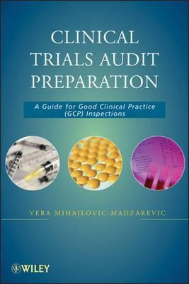 Clinical Trials Audit Preparation - Vera Mihajlovic-madza...