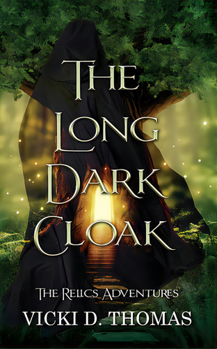 The Long Dark Cloak, De Thomas, Vicki D.. Editorial Wild Rose Pr, Tapa Blanda En Inglés