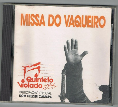 Cd Quinteto Violado - Missa Do Vaqueiro