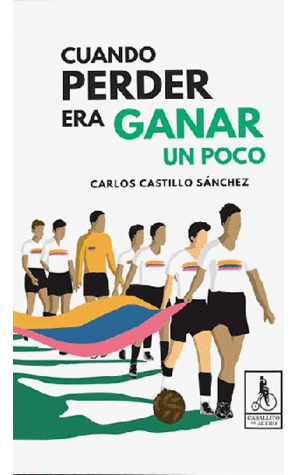 Libro Cuando Perder Era Ganar Un Poco