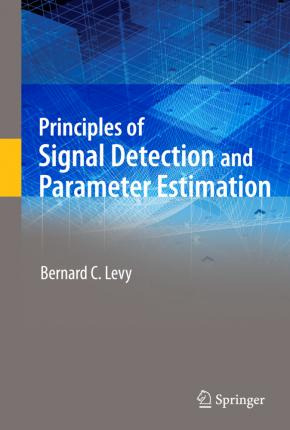 Libro Principles Of Signal Detection And Parameter Estima...