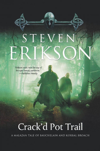 Libro Crack'd Pot Trail - Steven Erikson