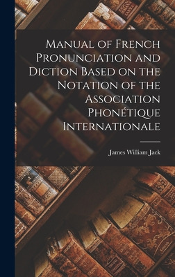 Libro Manual Of French Pronunciation And Diction Based On...