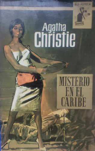 Misterio En El Caribe - Agatha Christie