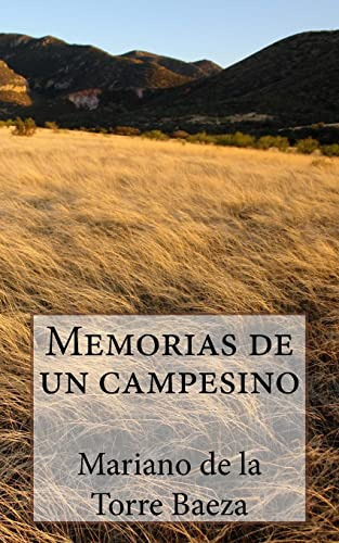 Memorias De Un Campesino