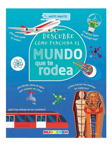 Libro Infantil Descubre Como Funciona El Mundo Que Te Rodea