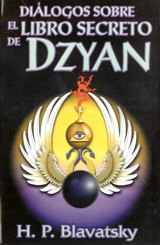 Libro Diálogos Sobre El Libro Secreto De Dzyan / 3 Ed. Lku