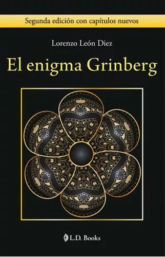 La Enigma Grinberg - Lorenzo Leon - Segunda Edicion