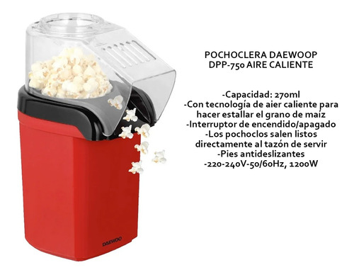 Imagen 4 de 8 de Pochoclera Daewoo Dpp750 Aire Caliente 1200w 270ml + Bowl