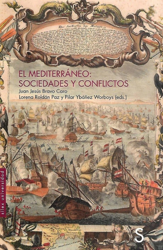 Libro El Mediterraneo Sociedades Y Conflictos