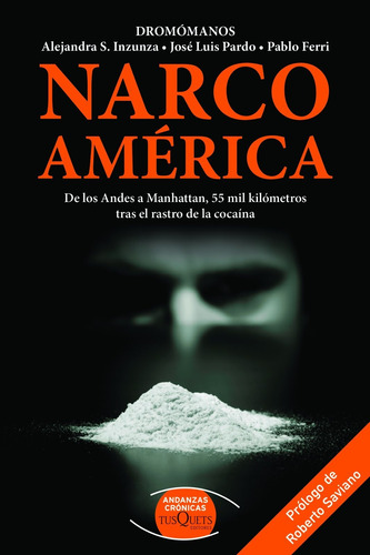 Libro Narco América: De Los Andes A Manhattan, 55 Mil K Lhs4
