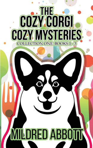 Libro: The Cozy Corgi Cozy Mysteries Collection One: Books