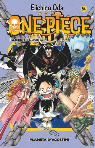 One Piece Nã⺠54, De Oda, Eiichiro. Editorial Planeta Cómic, Tapa Blanda En Español