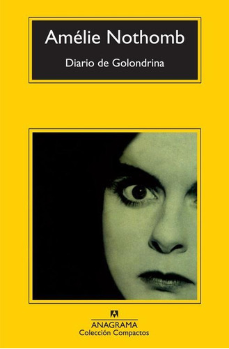 Libro Diario De Golondrina - Nothomb, Amã©lie