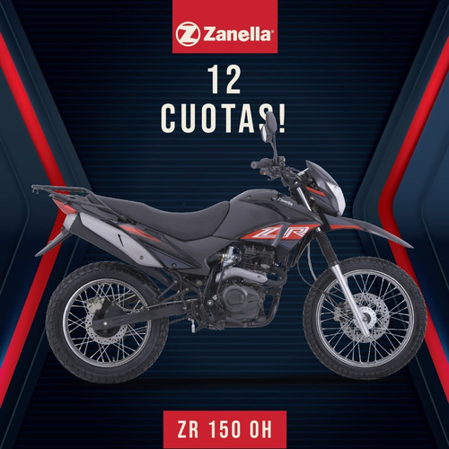Imagen 1 de 17 de Zanella Zr 150 Ohc 12 Cuotas - Unicomoto Canning