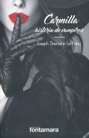 Libro Carmilla Historia De Vampiros 3 Ed Original