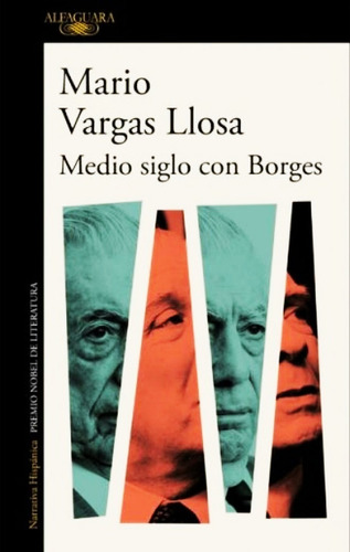 Medio Siglo Con Borges - Mario Vargas Llosa - Libro Nuevo
