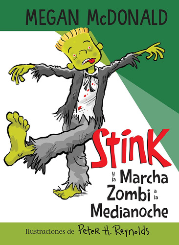 Libro: Stink Y La Marcha Zombi A La Medianoche Stink And The