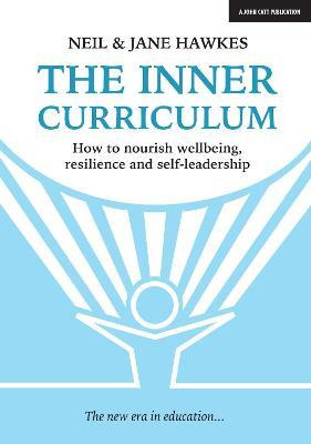 Libro The Inner Curriculum - Neil Hawkes