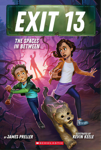 The Spaces In Between (exit 13, Book 2), De Preller, James. Editorial Scholastic, Tapa Blanda En Inglés