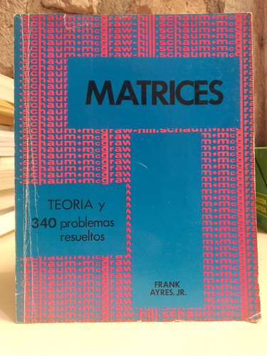 Serie Schaum Matrices - Frank Ayres Jr.