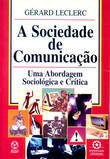 A Socieade De Comunicação Leclerc, Gerard Ediçoes Piaget