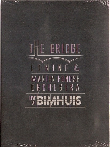 Dvd + Cd Lenine E Martin Fondse Orchestra - The Bridge