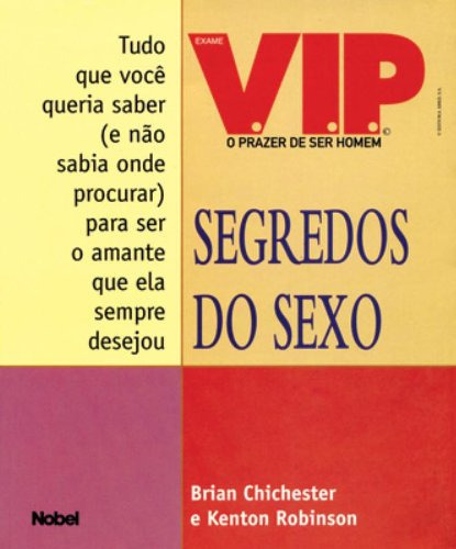 Segredos Do Sexo, De Brian Chichester  Kenton Robinson. Editora Nobel, Capa Dura Em Português