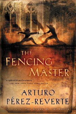 Libro The Fencing Master - Arturo Perez-reverte