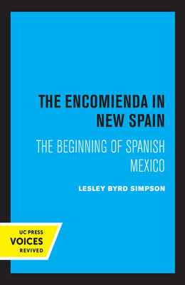 Libro The Encomienda In New Spain: The Beginning Of Spani...