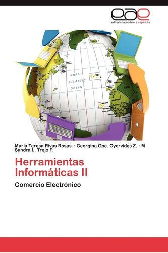 Libro: Herramientas Informáticas Ii: Comercio Electrónico (s