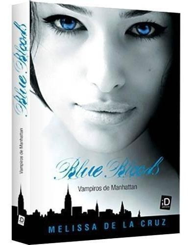 Livro Blue Bloods - Vampiros De Manhattan - Volume 1