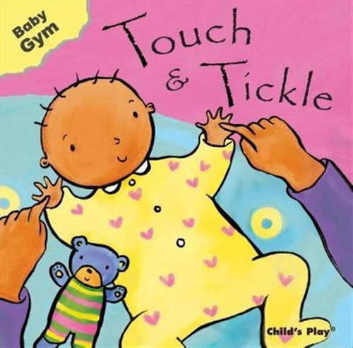 Touch & Tickle - Sanja Rescek (board Book)