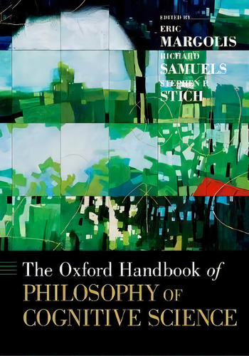 The Oxford Handbook Of Philosophy Of Cognitive Science, De Eric Margolis. Editorial Oxford University Press Inc, Tapa Blanda En Inglés