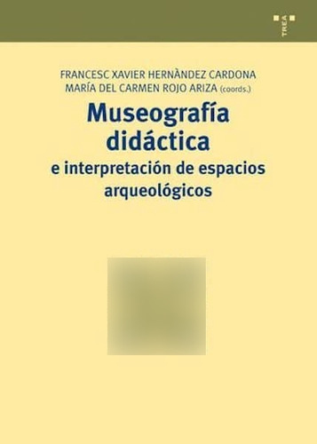 Libro Museografã­a Didã¡ctica E Interpretaciã³n De Espaci...