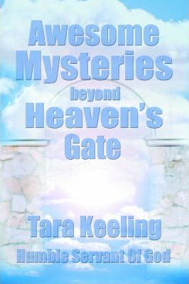 Libro Awesome Mysteries Beyond Heaven's Gate - Tara Keeling