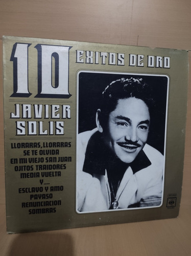 Javier Solís - 10 Éxitos De Oro - Vinilo Lp Vinyl 