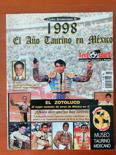 Libro Taurino 1998 El Año Taurino En Mexico Tauromaquia 