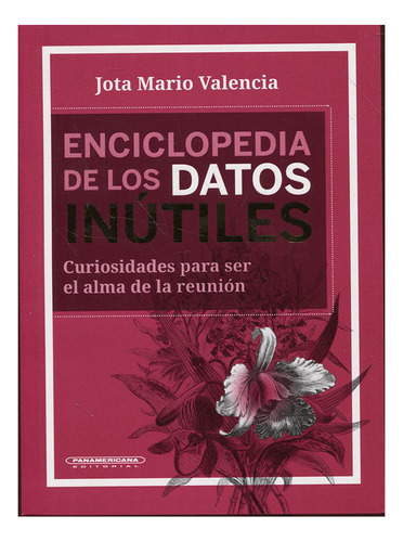 Libro Enciclopedia De Los Datos Inútiles