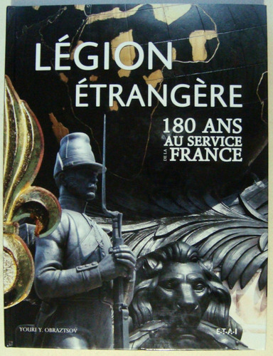 Legion Extranjera Soldado Francia En Frances E Ingles Guerra