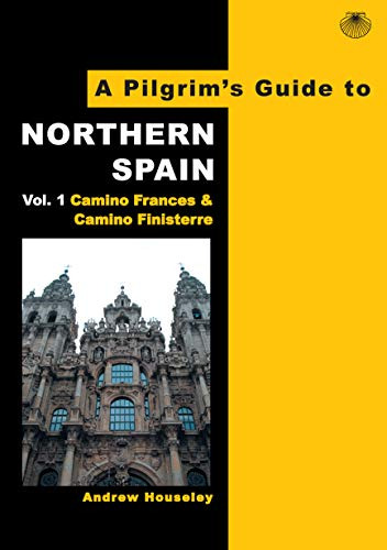 Libro A Pilgrims Guide To Northern Spain De Houseley Andrew