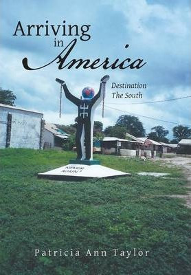 Libro Arriving In America - Patricia Ann Taylor