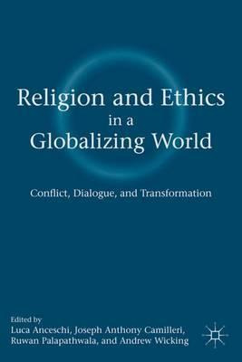 Libro Religion And Ethics In A Globalizing World : Confli...