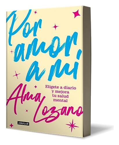 Libro : Por Amor A Mi Eligete A Diario Y Mejora Tu Salud...